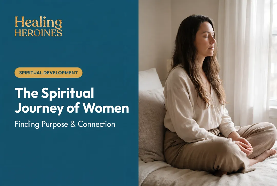 The Spiritual Journey of Women: Finding Purpose & Connection