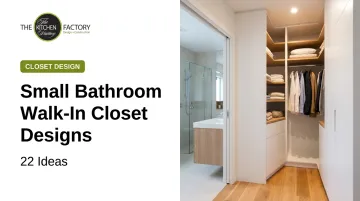 Small Bathroom Walk-In Closet Designs: 22 Ideas
