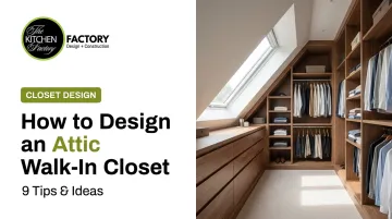 How to Design an Attic Walk-In Closet: 9 Tips & Ideas