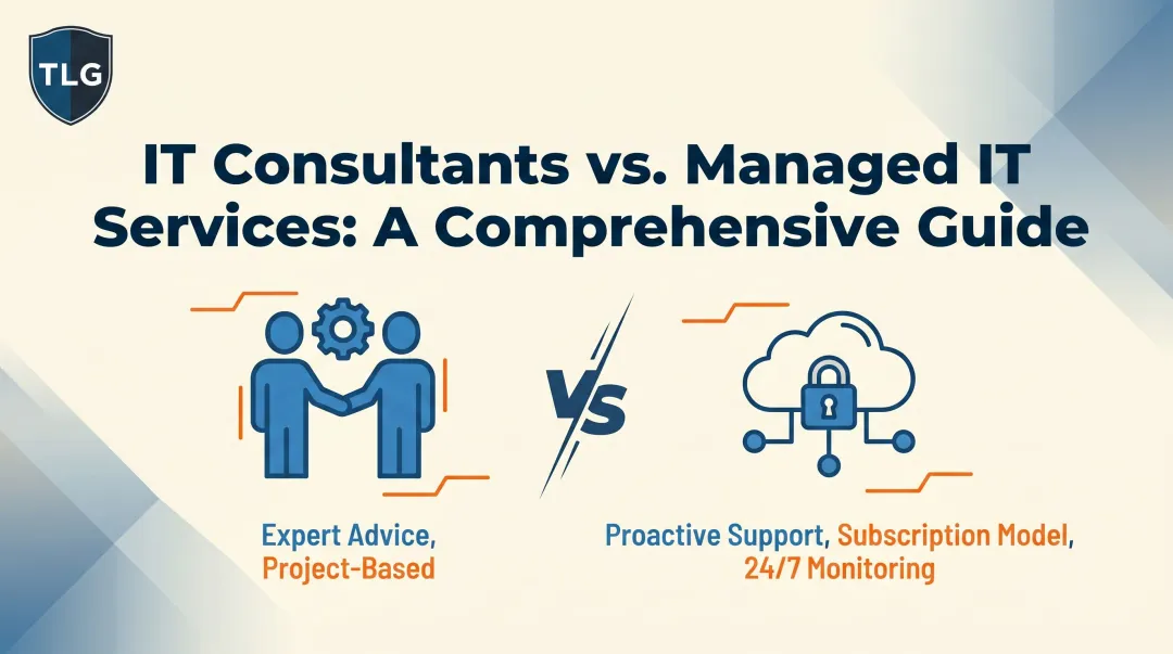 IT Consultants vs. Managed IT Services: A Comprehensive Guide