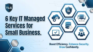 6 Key IT Managed Services for Small Business