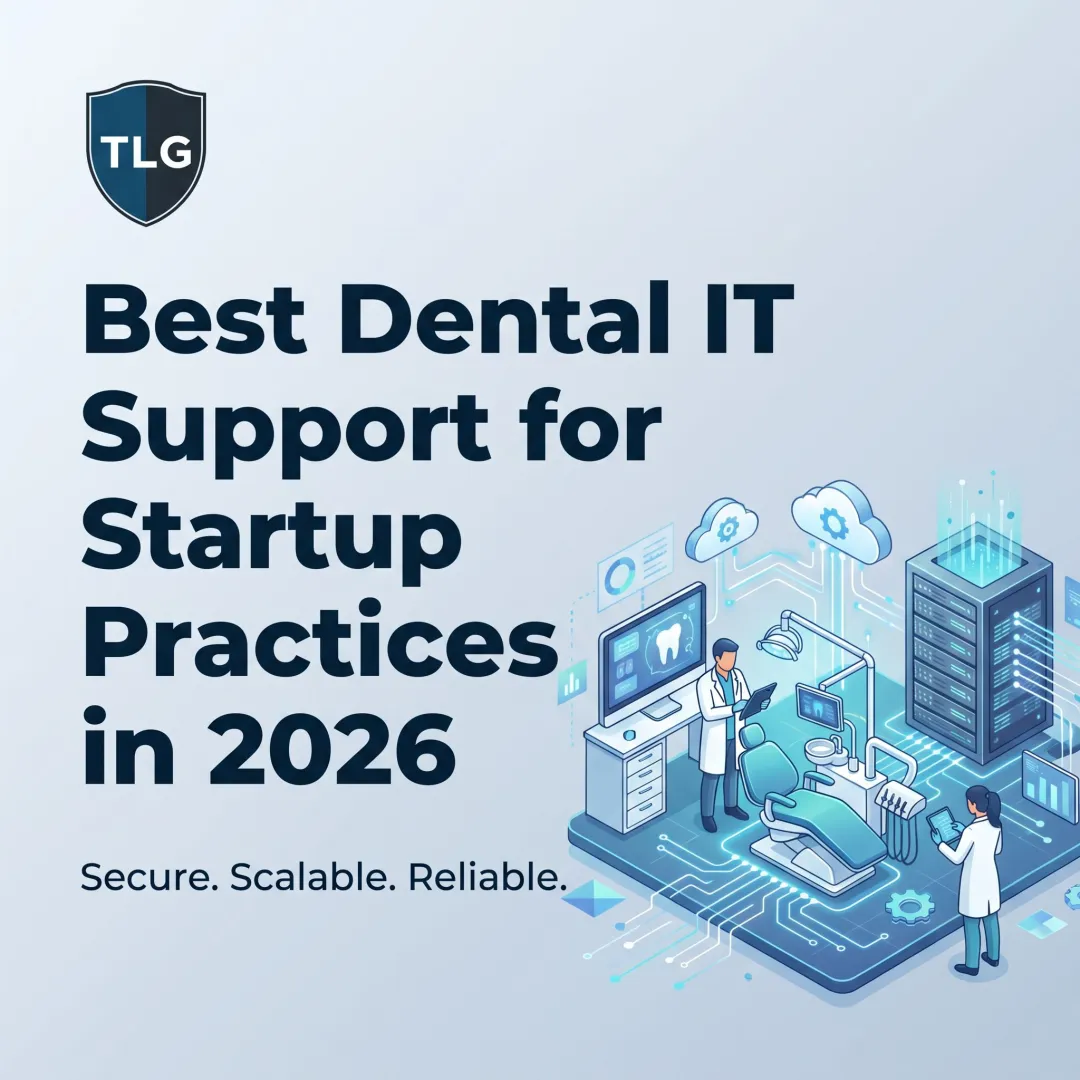 Best Dental IT Support for Startup Practices in 2026