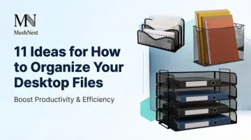 11 Ideas for How to Organize Your Desktop Files