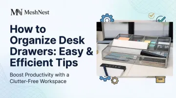 How to Organize Desk Drawers: Easy &amp; Efficient Tips