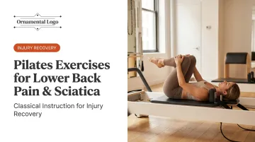 Pilates Exercises for Lower Back Pain & Sciatica