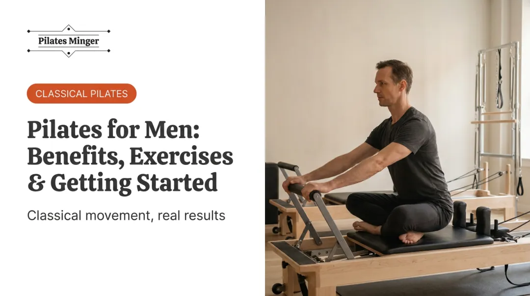 Pilates for Men: Benefits, Exercises & Getting Started