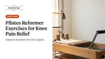 Pilates Reformer Exercises for Knee Pain Relief