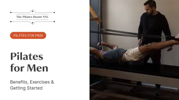 Pilates for Men: Benefits, Exercises &amp; Getting Started