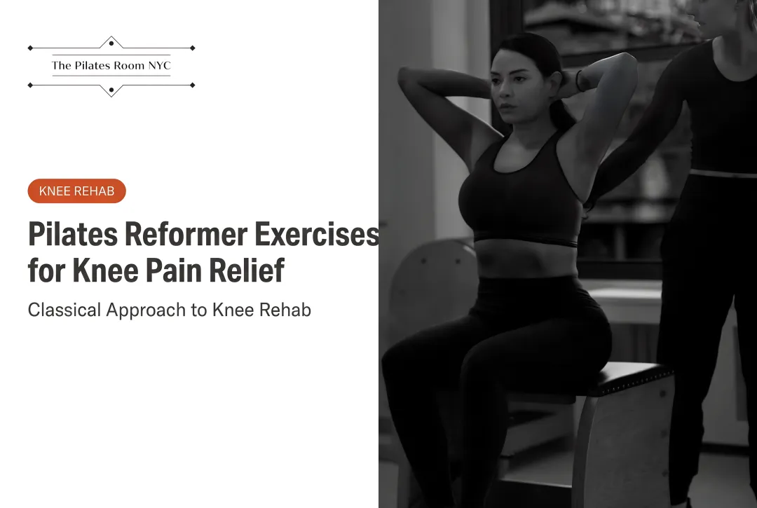 Pilates Reformer Exercises for Knee Pain Relief