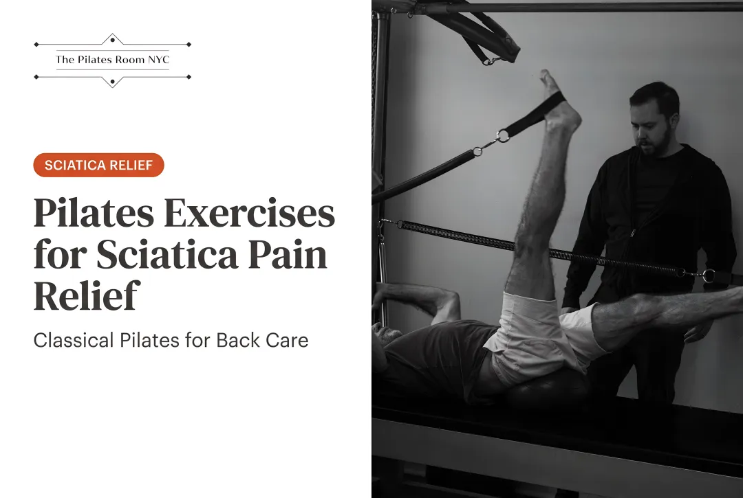 Pilates Exercises for Sciatica Pain Relief