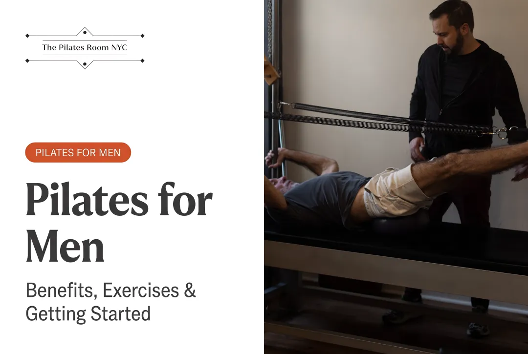Pilates for Men: Benefits, Exercises & Getting Started