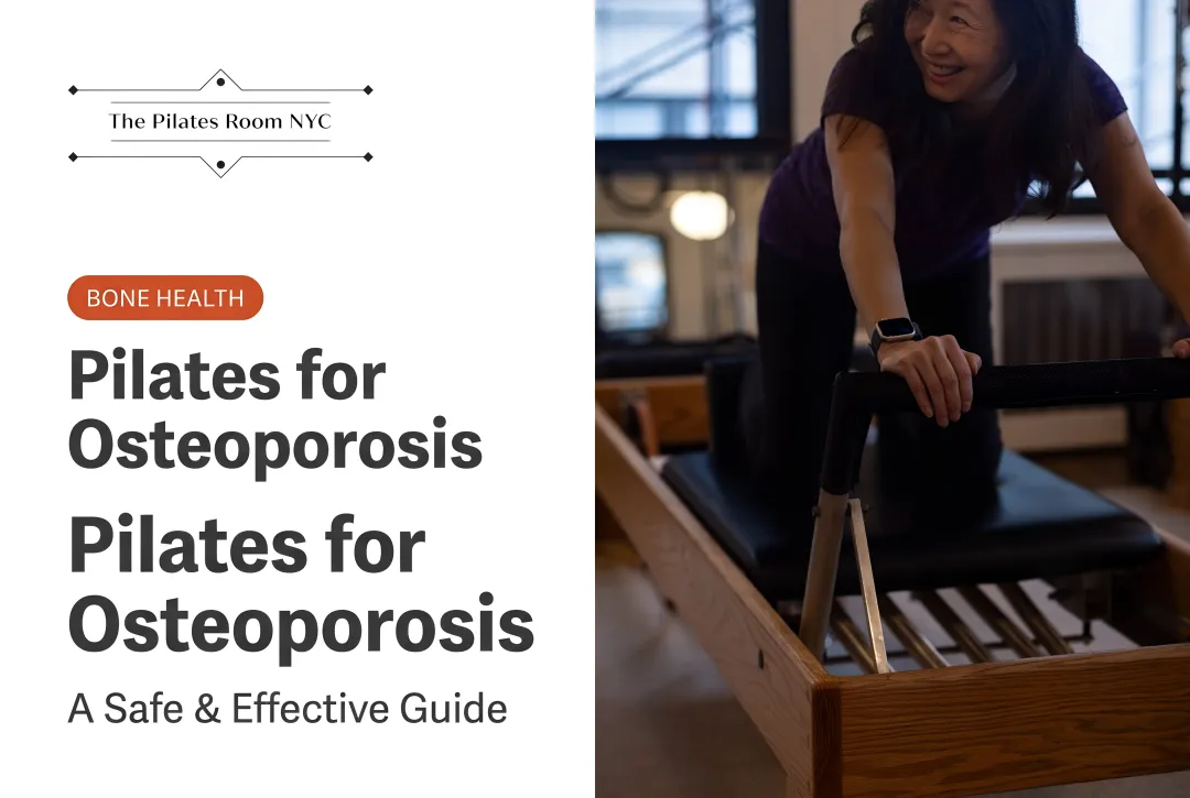 Pilates for Osteoporosis: A Safe & Effective Guide