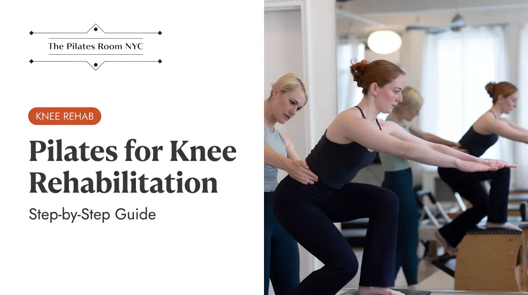 Pilates for Knee Rehabilitation: Step-by-Step Guide