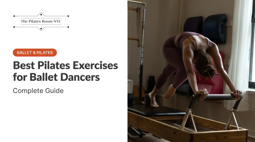 Best Pilates Exercises for Dancers: Complete Guide