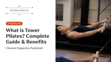 What is Tower Pilates? Complete Guide &amp; Benefits