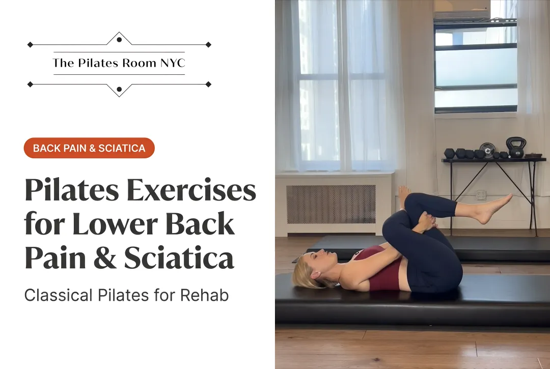 Pilates Exercises for Lower Back Pain & Sciatica
