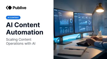 AI Content Automation: Scaling Content Operations with AI