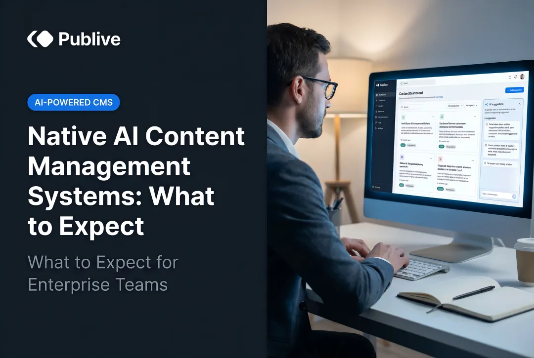 Native AI Content Management Systems: What to Expect