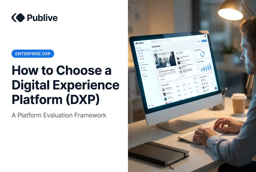 How to Choose a Digital Experience Platform (DXP)