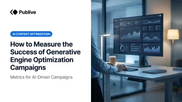 How to Measure the Success of Generative Engine Optimization Campaigns
