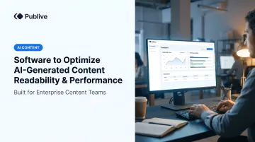 Software to Optimize AI-Generated Content Readability &amp; Performance