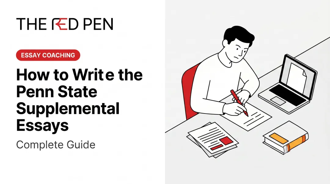 How to Write the Penn State Supplemental Essays: Complete Guide