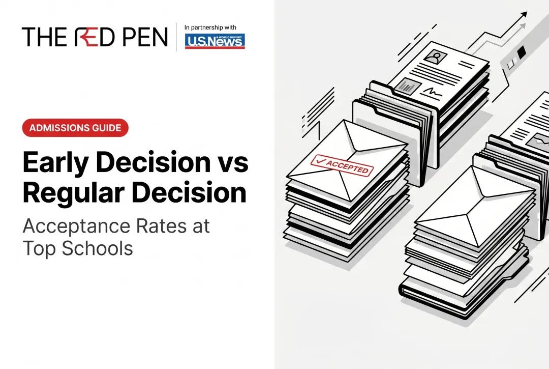 Early Decision vs Regular Decision: Acceptance Rates at Top Schools