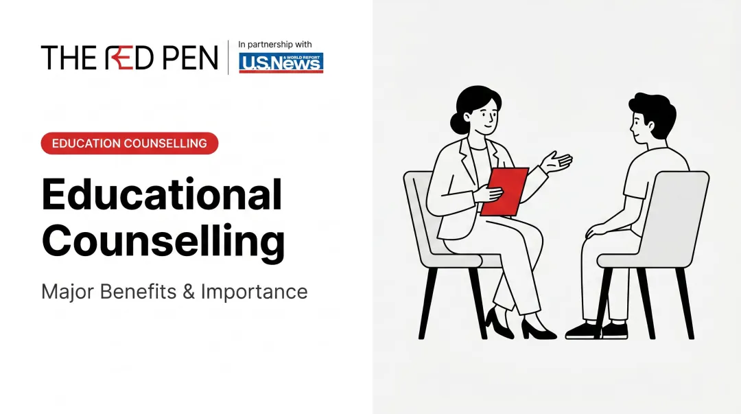 Educational Counselling: Major Benefits & Importance