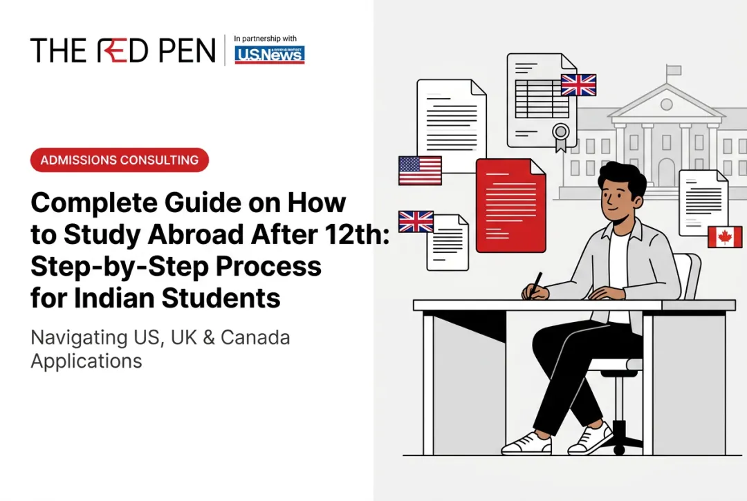 Complete Guide on How to Study Abroad After 12th: Step-by-Step Process for Indian Students