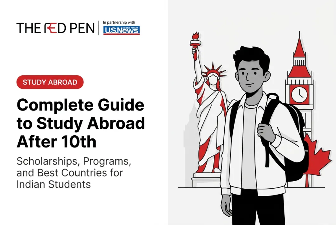 Complete Guide to Study Abroad After 10th: Scholarships, Programs, and Best Countries for Indian Students