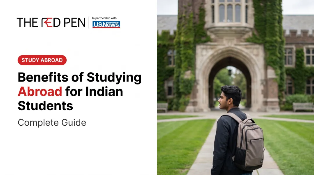 Benefits of Studying Abroad for Indian Students: Complete Guide