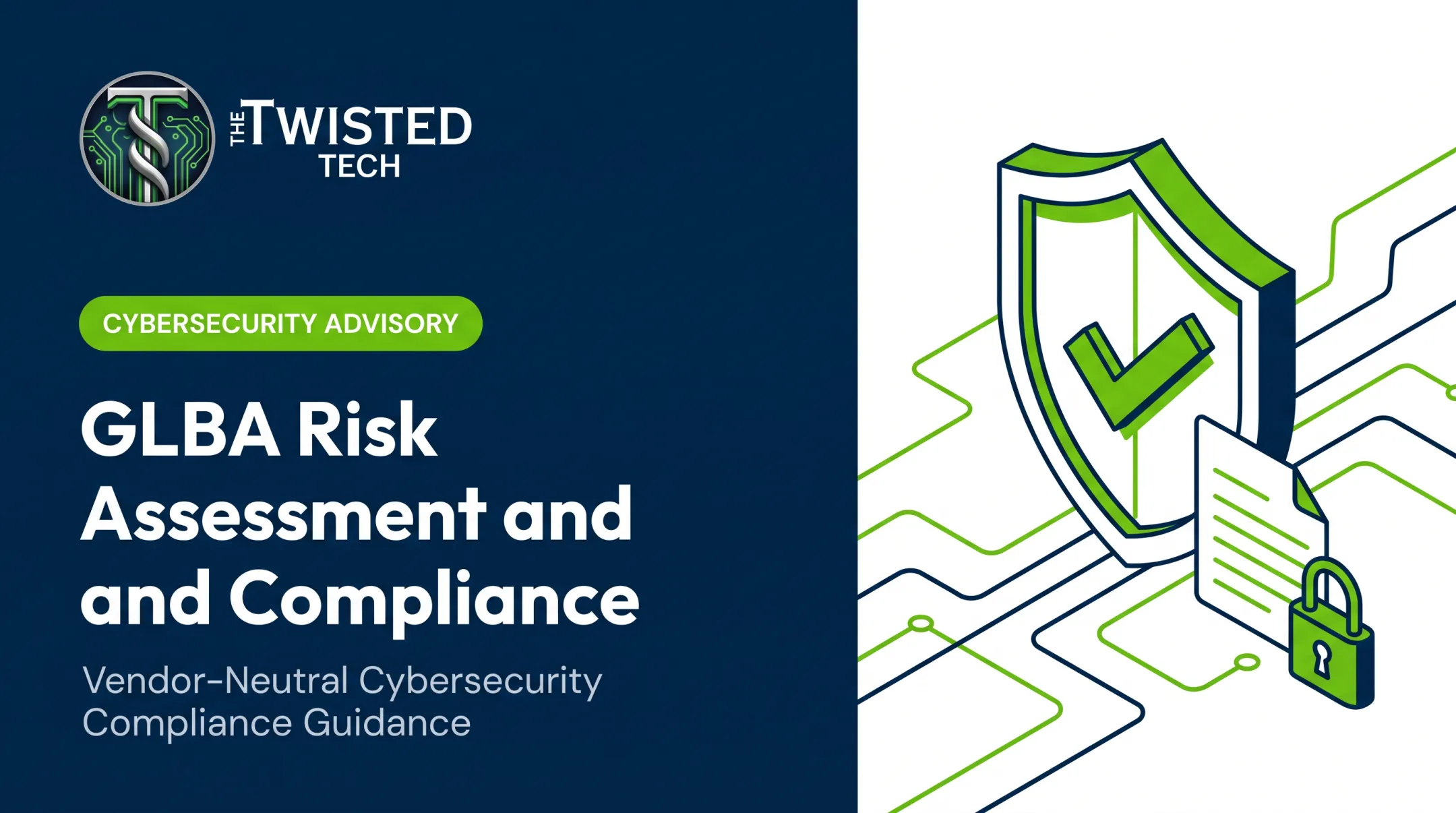 GLBA Risk Assessment and Compliance