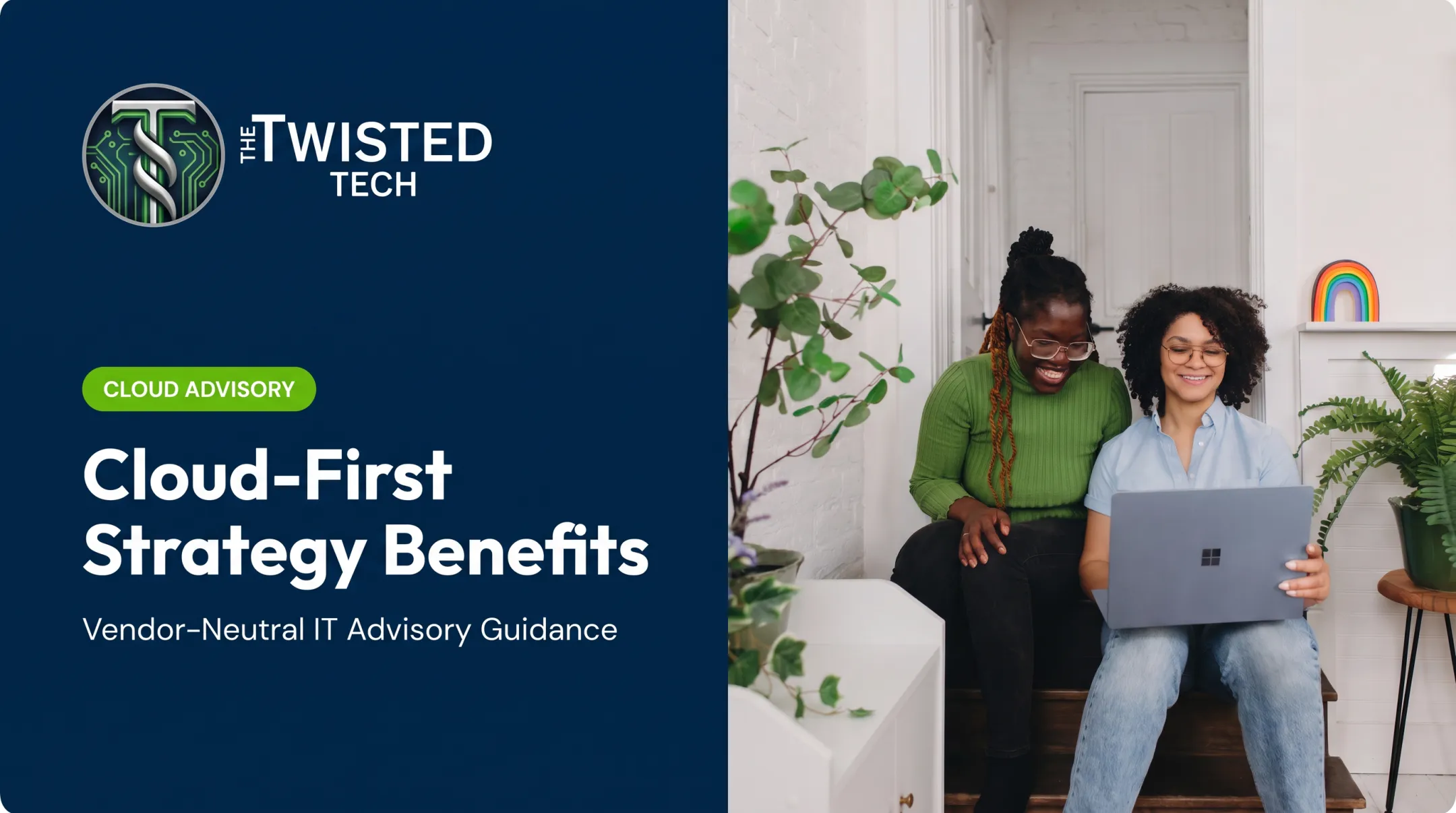 Cloud-First Strategy Benefits