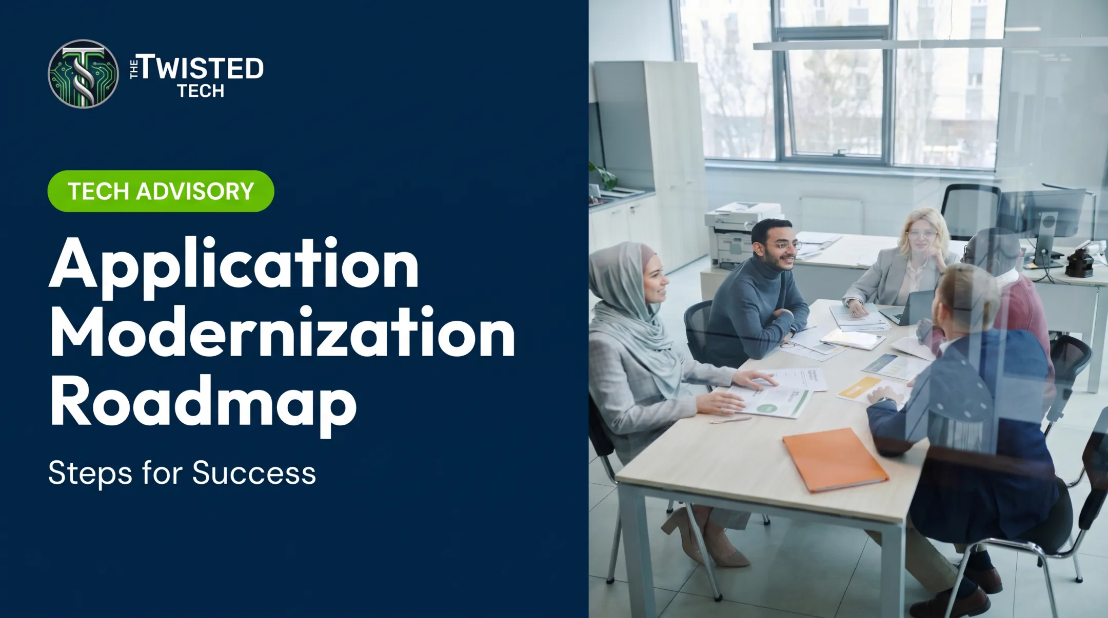 Application Modernization Roadmap: Steps for Success