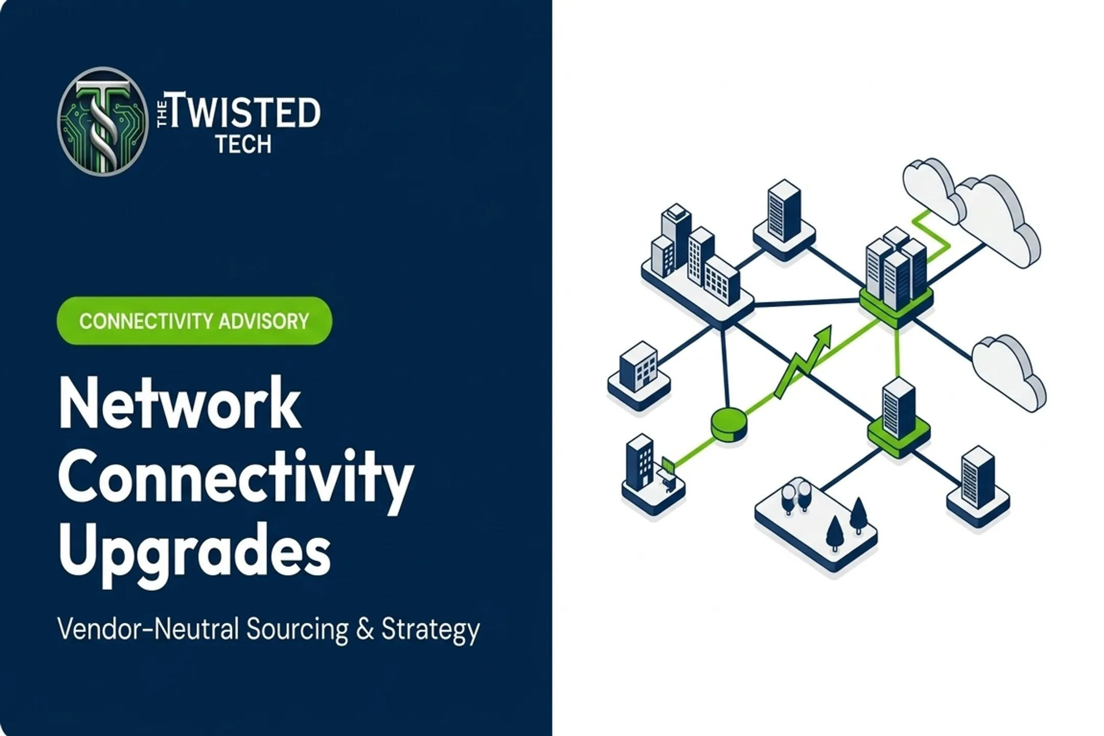 Network Connectivity Upgrades