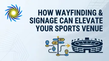How Wayfinding &amp; Signage Can Elevate Your Sports Venue