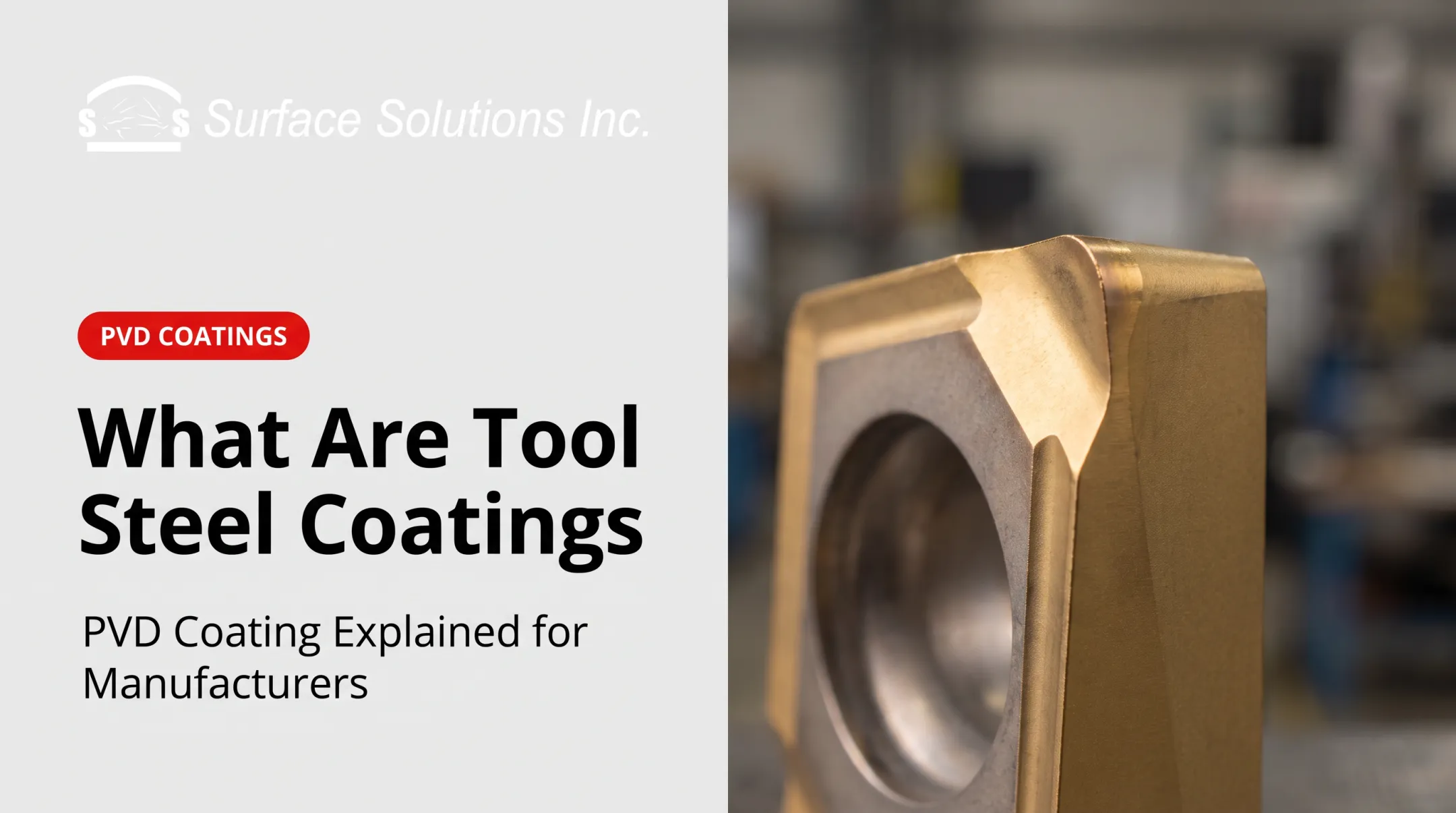 What Are Tool Steel Coatings