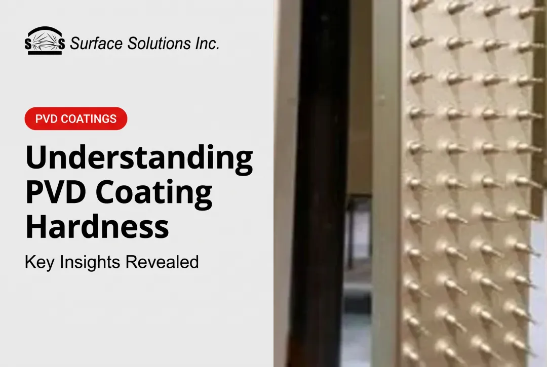 Understanding PVD Coating Hardness: Key Insights Revealed