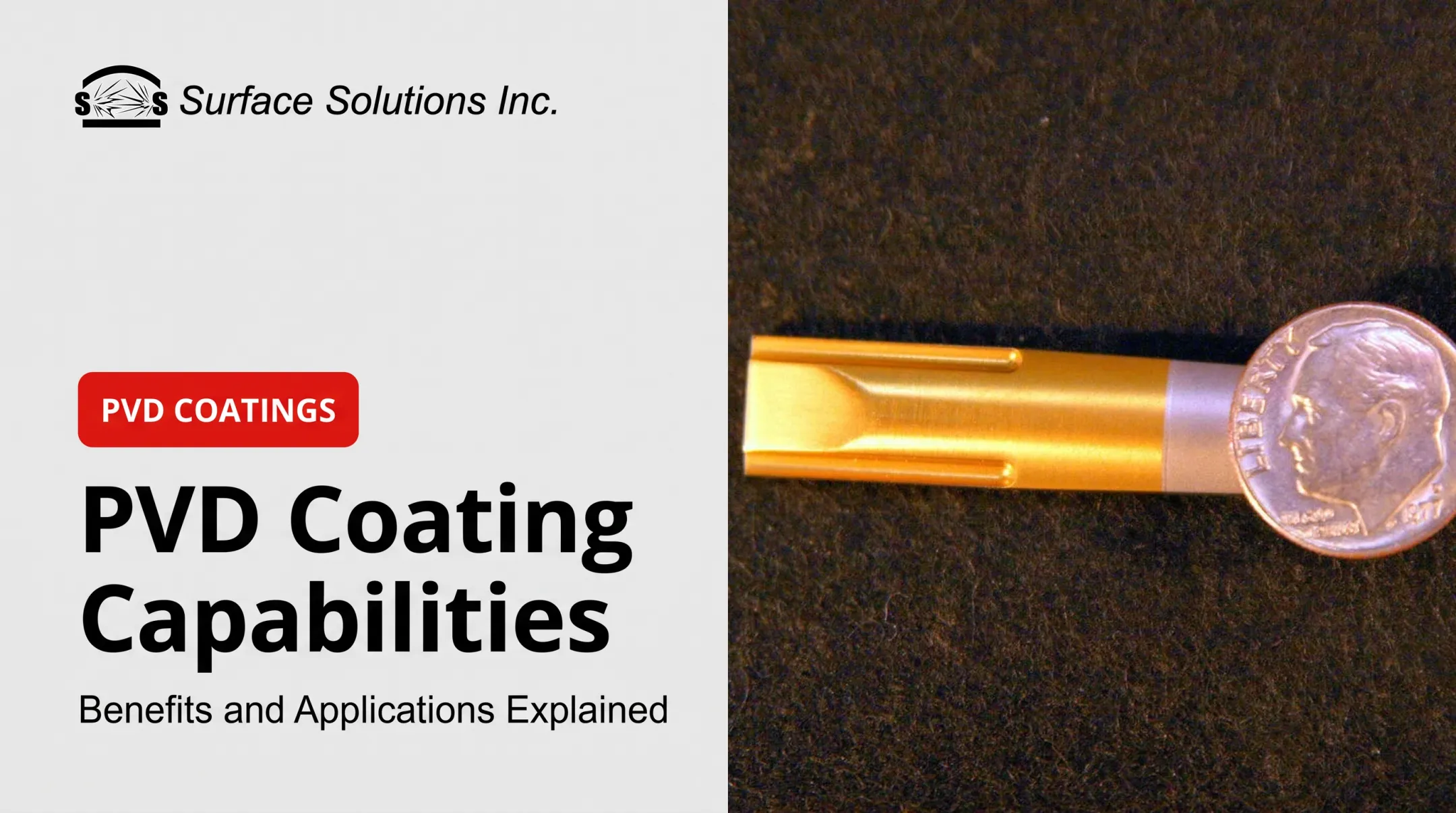 PVD Coating Capabilities: Benefits and Applications Explained