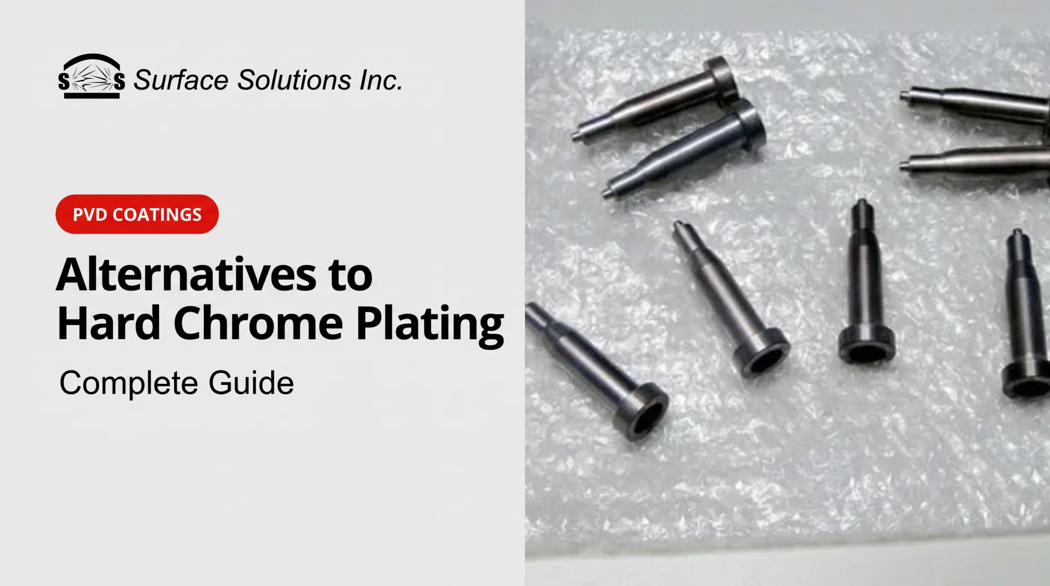 Alternatives to Hard Chrome Plating: Complete Guide