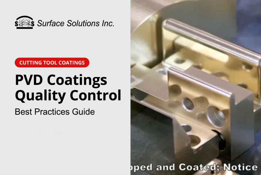 PVD Coatings Quality Control: Best Practices Guide