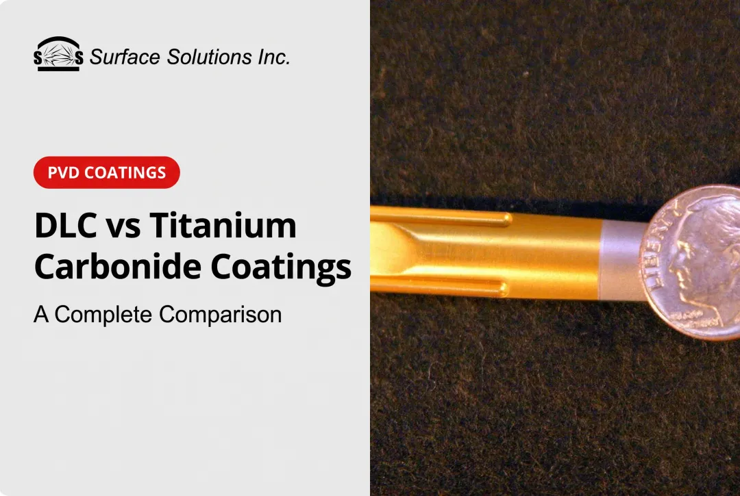 DLC vs Titanium Carbonide Coatings: A Complete Comparison