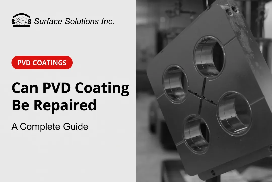 Can PVD Coating Be Repaired? A Complete Guide
