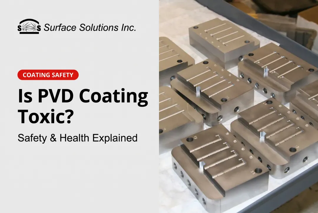 Is PVD Coating Toxic? Safety & Health Explained
