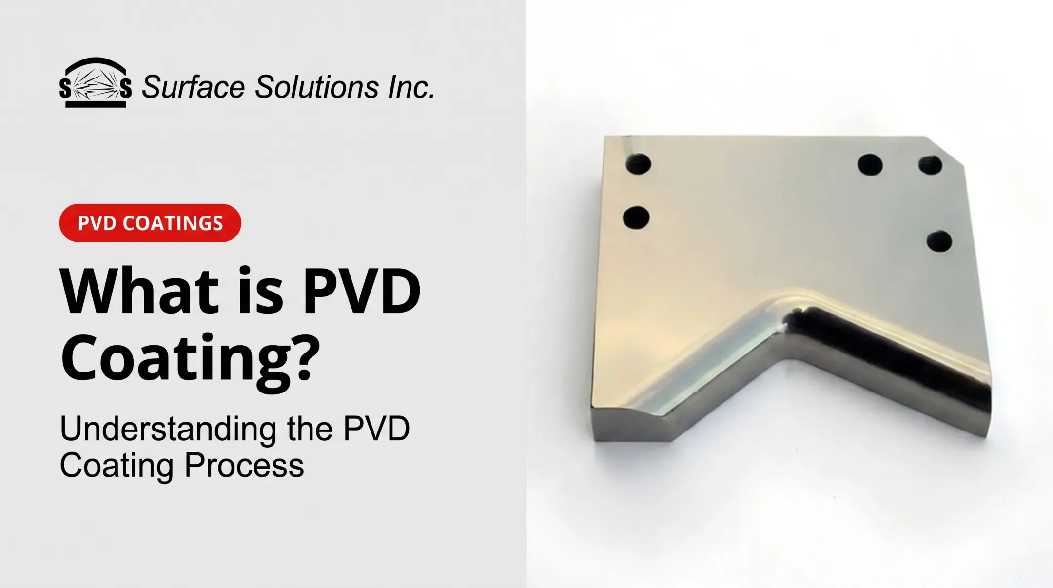 What is PVD Coating? Understanding the PVD Coating Process