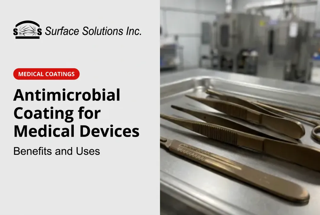 Antimicrobial Coating for Medical Devices: Benefits and Uses