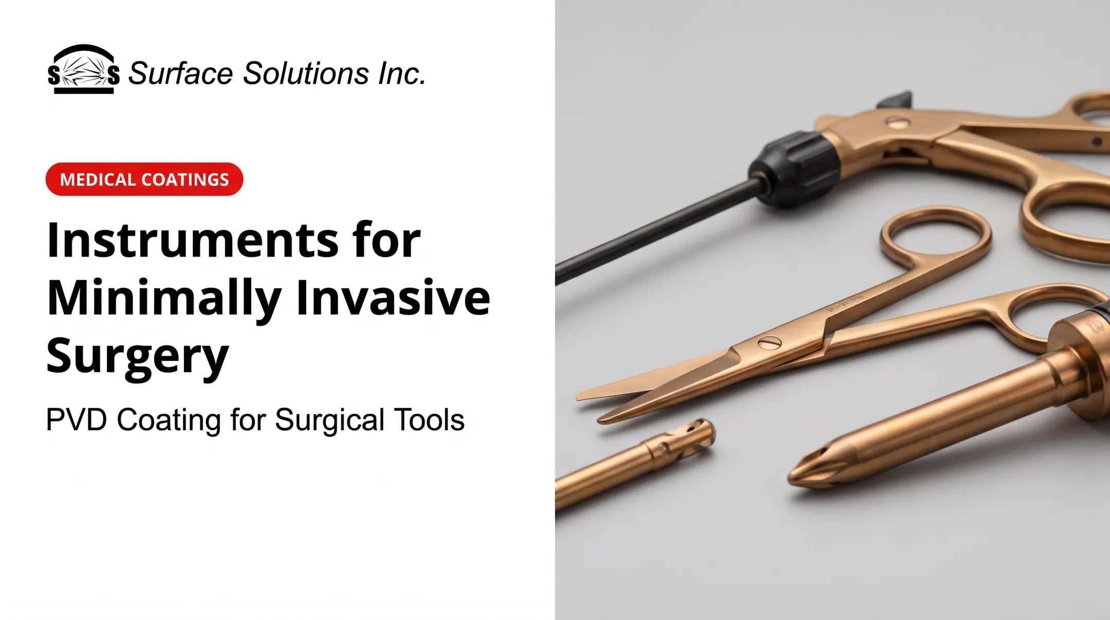 Instruments for Minimally Invasive Surgery
