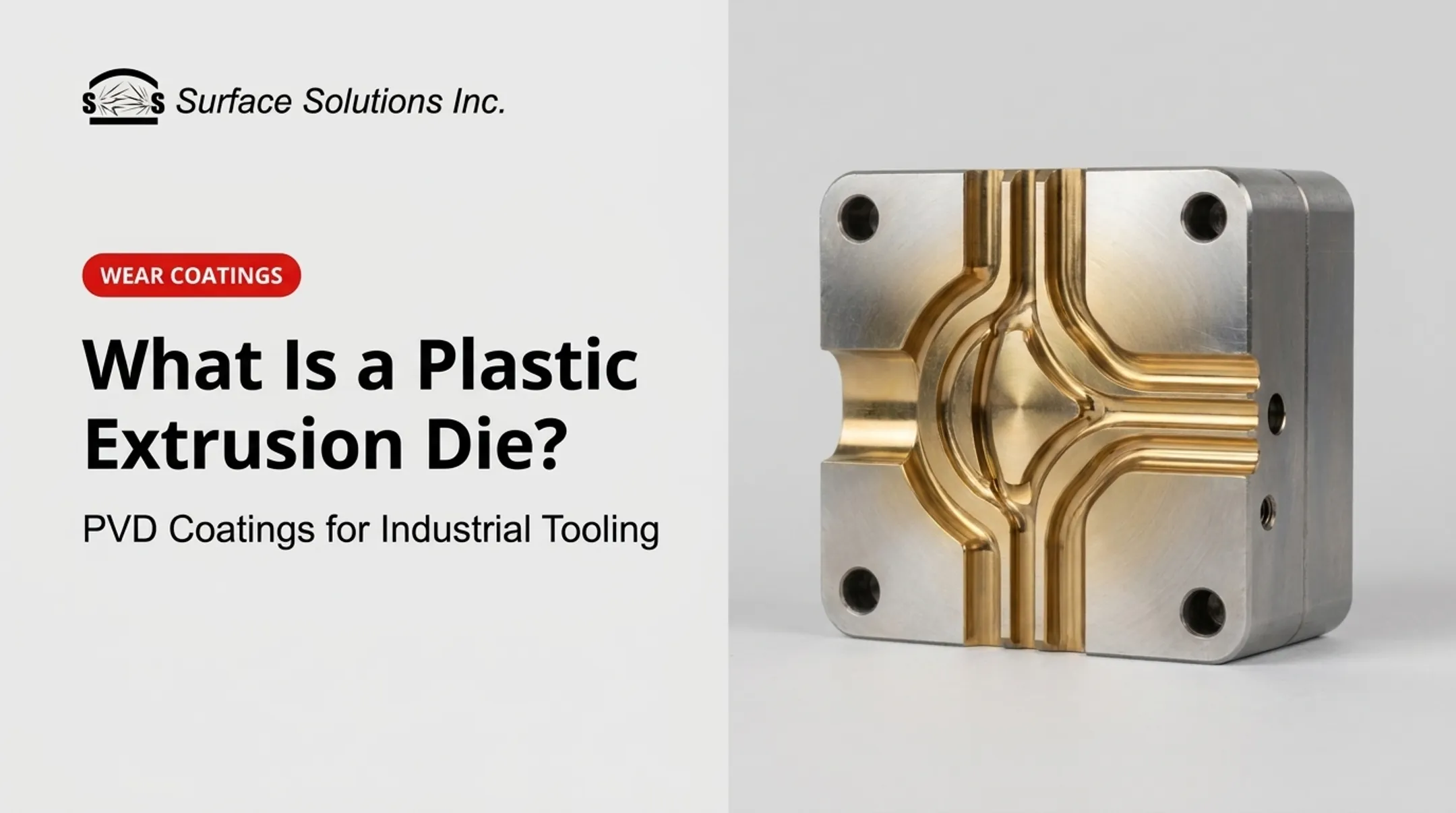 What Is a Plastic Extrusion Die?