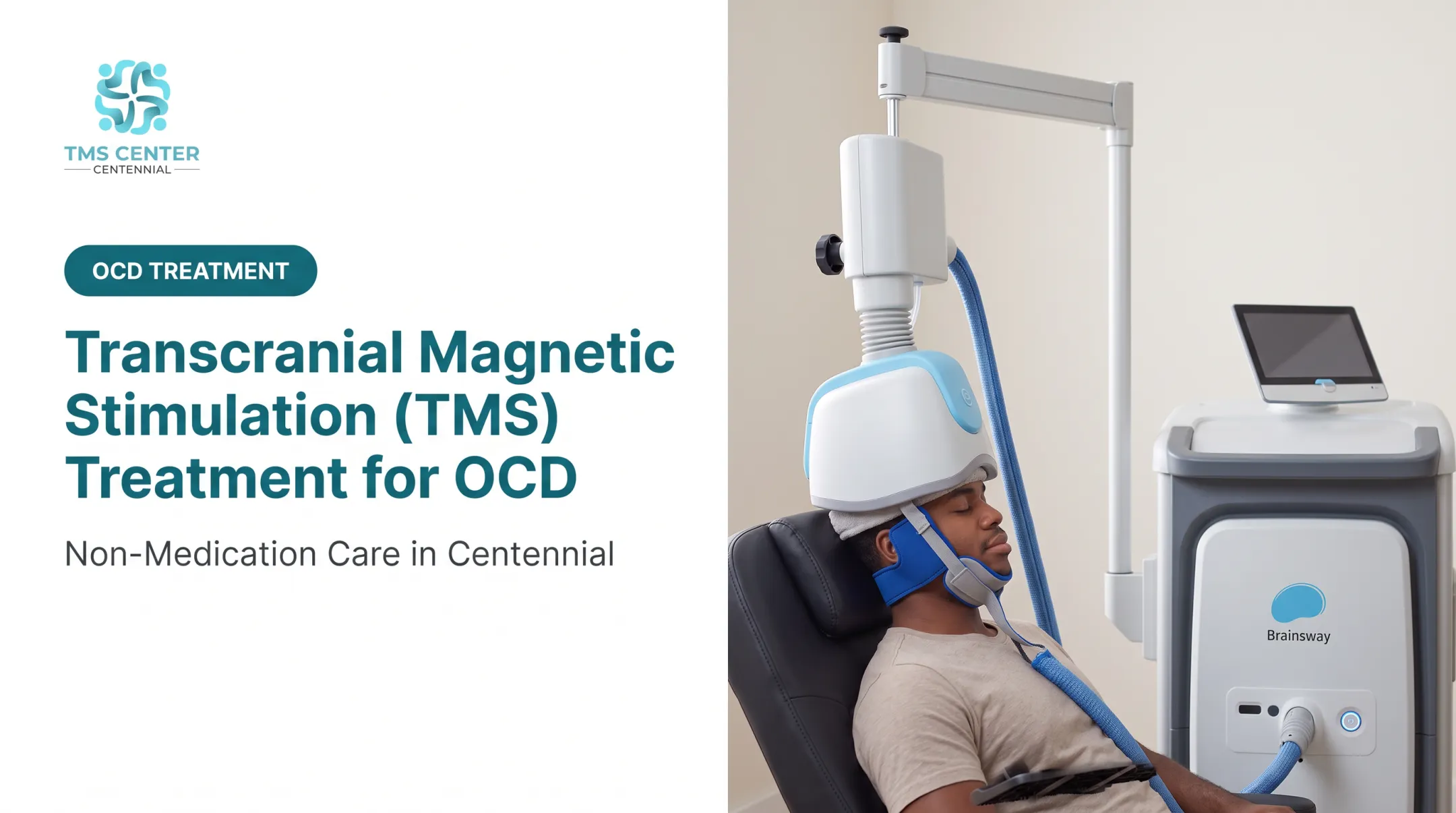 Transcranial Magnetic Stimulation (TMS) Treatment for OCD