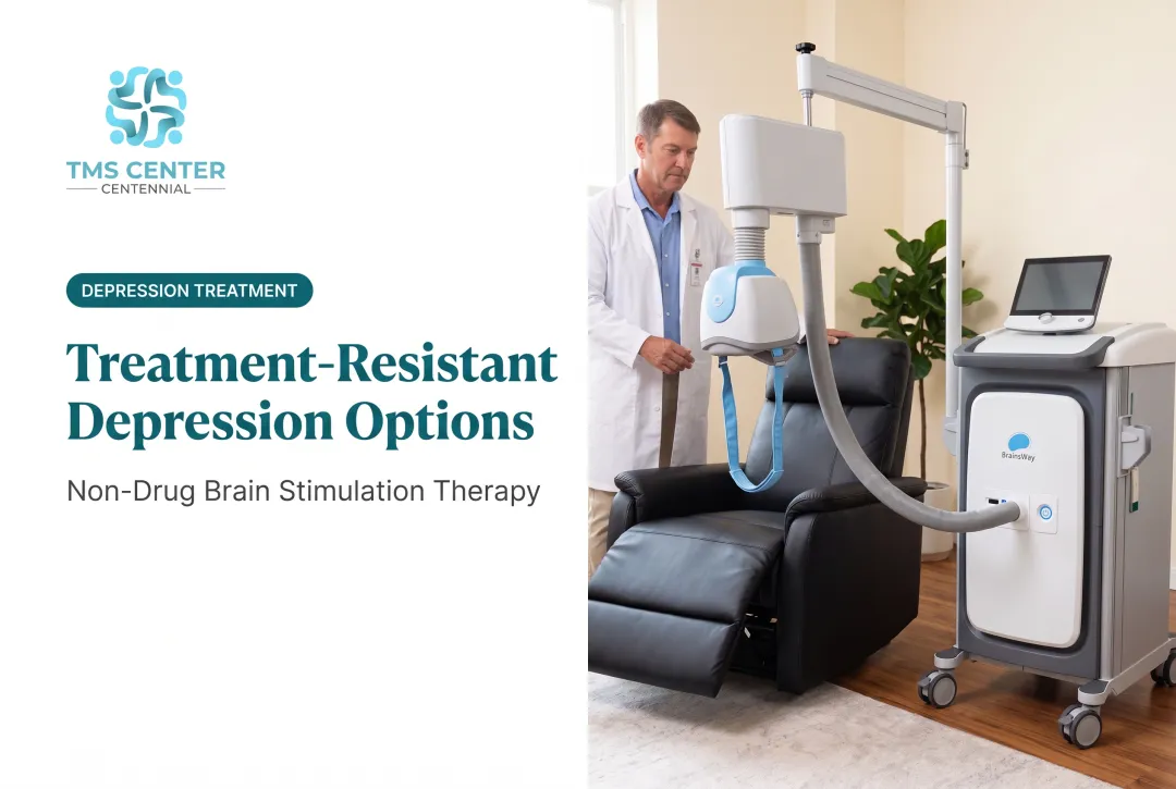 Treatment-Resistant Depression Options